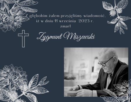 Kondolencje z powodu śmierci Zygmunta Miszewskiego