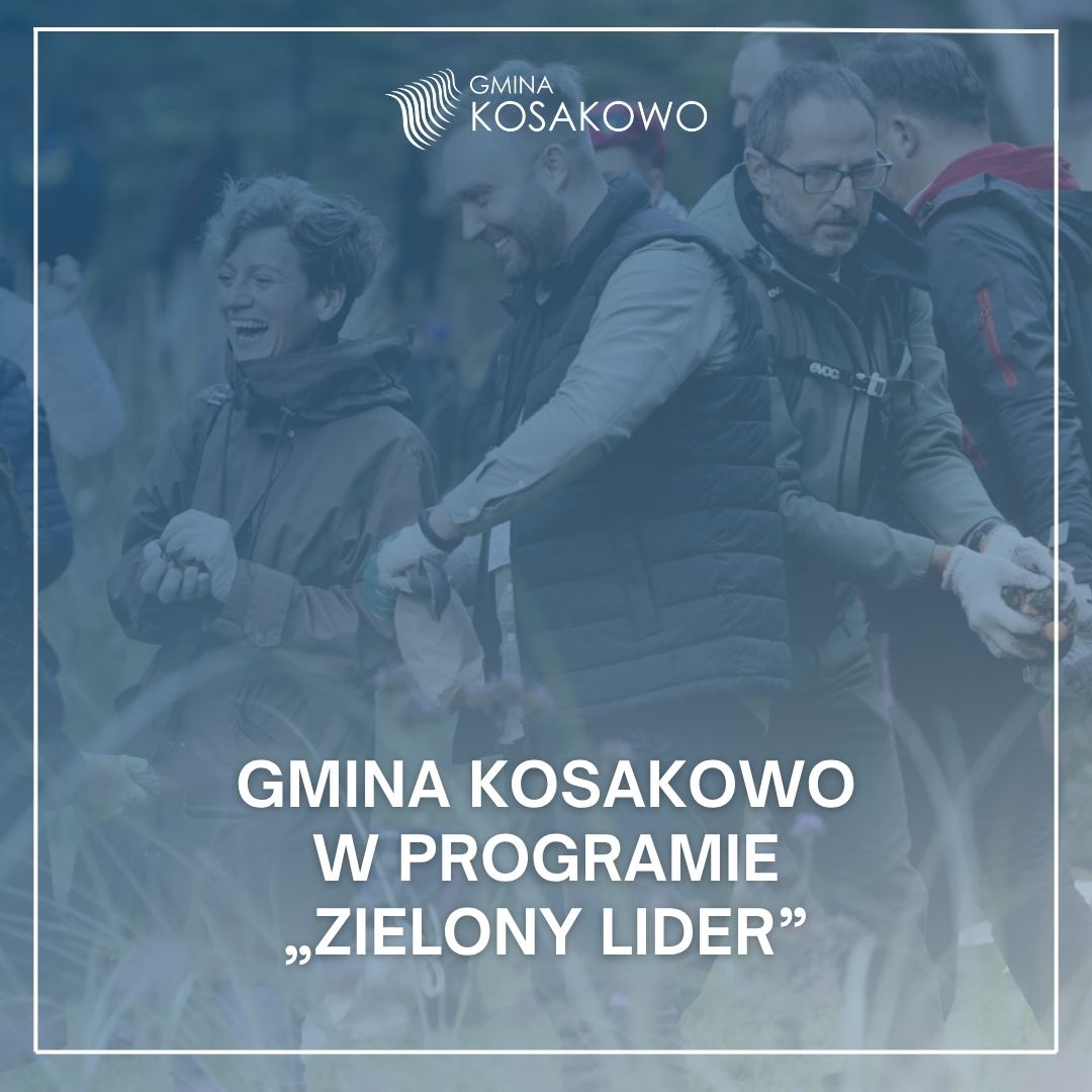 Gmina Kosakowo w&nbsp;programie „Zielony Lider”